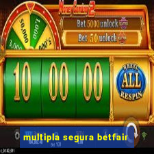 multipla segura betfair